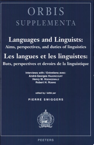 Languages and Linguists Aims, Perspectives, and Duties of Linguistics
