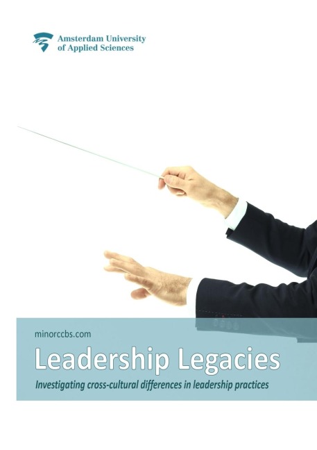 Leadership Legacies: Investigating cross-cultural differences in leadership practices