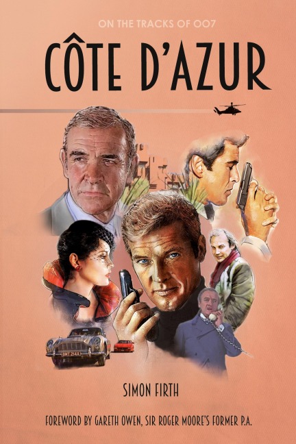 Côte dAzur: Exploring the James Bond connections in the South of France