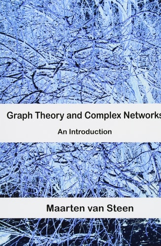 Graph Theory and Complex Networks An Introduction