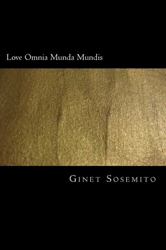 Love Omnia Munda Mundis