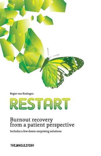 ReStart Burnout Recovery from the Patient Perspective