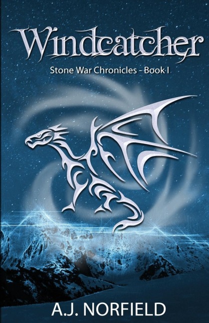 Windcatcher: Book I of the Stone War Chronicles