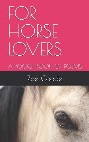 For Horse Lovers A Pocket Book of Poems