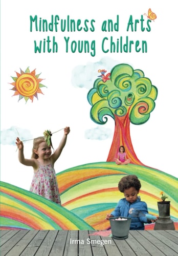 Mindfulness and Arts with Young Children