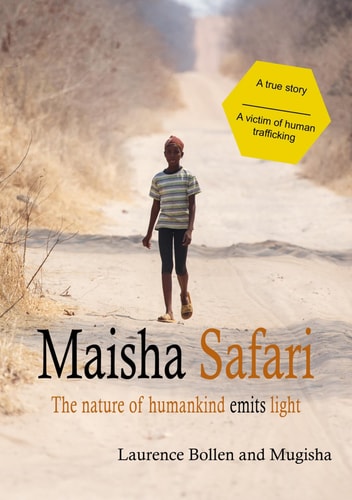 Maisha Safari The Nature of Humankind Emits Light