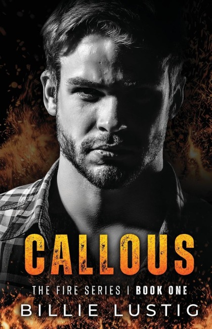 Callous: An Enemies-to-lovers, Mafia Romance