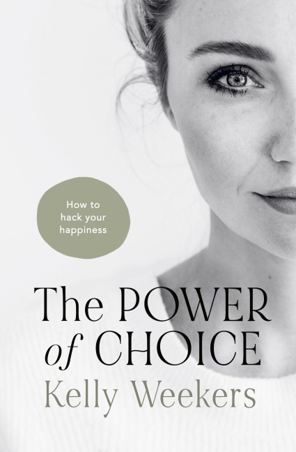 The Power of Choice: How to hack your happiness.