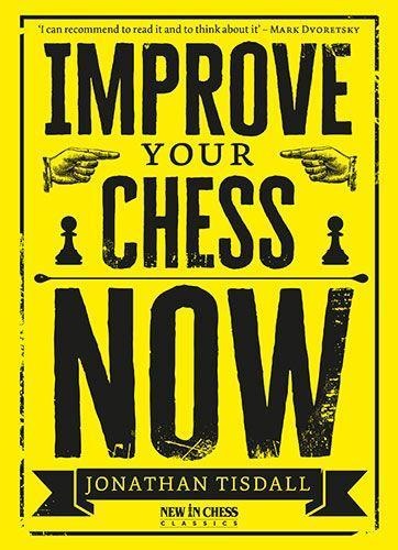 Improve Your Chess Now
