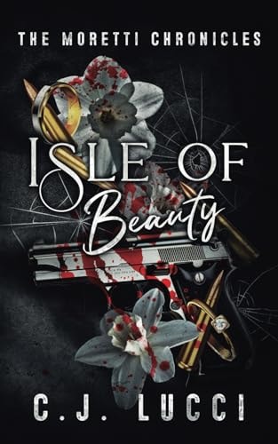 Isle of Beauty An Arranged Marriage Mafia Romance