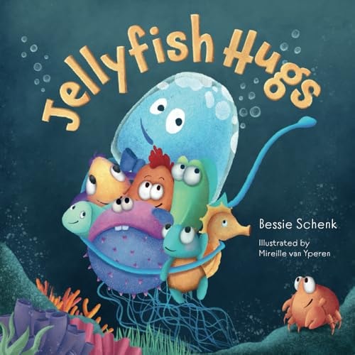 Jellyfish Hugs A Below H2O Series Book