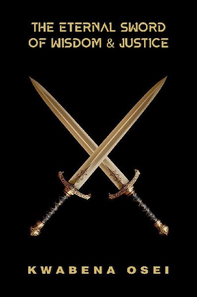 The Eternal Sword of Wisdom and Justice