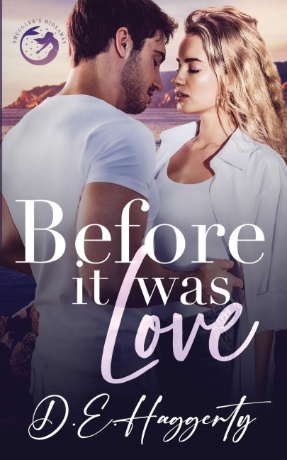 Before It Was Love: a brothers best friend, forced proximity, small town rom com
