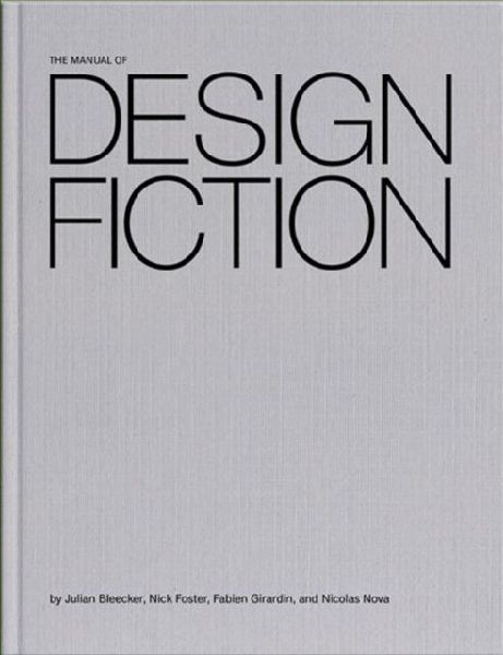 The Manual of Design Fiction