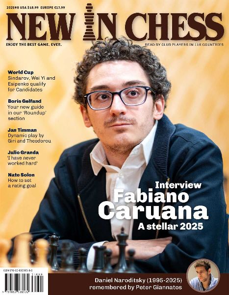 New in Chess Magazine 2025/8: The Club Player's Magazine