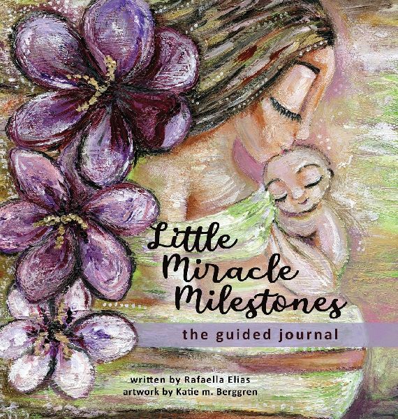 Little Miracle Milestones the Guided Journal: An emotional roadmap to help you believe in your baby and the mother you're meant to be.  Awaken your manifesting power.