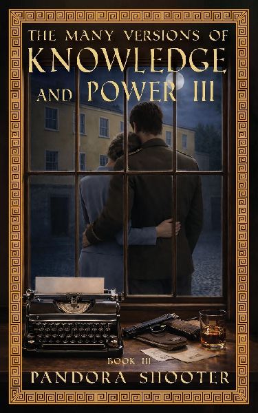 The Many Versions of Knowledge and Power, Book III