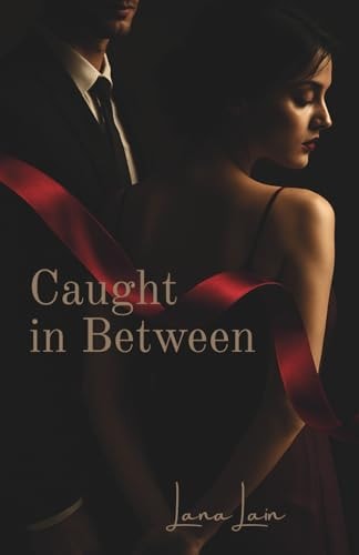 Caught In Between