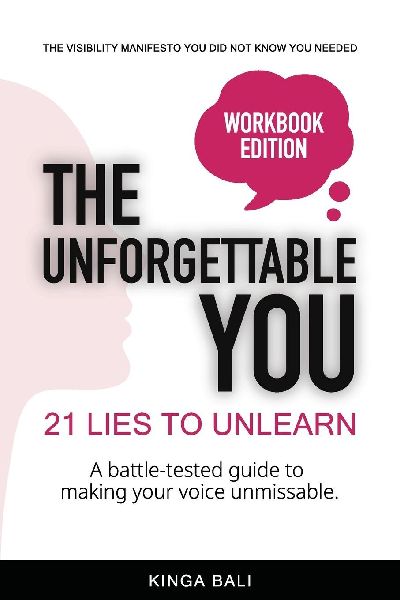 The Unforgettable You: 21 Lies To Unlearn