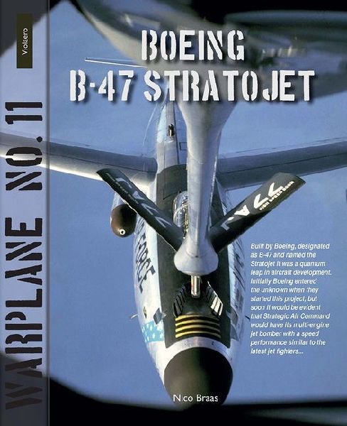 Boeing B-47 Stratojet: The Cold War Jet Bomber