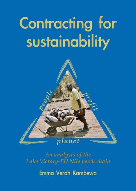 Contracting for Sustainability: An Analysis of the Lake Victoria-EU Nile Perch Chain