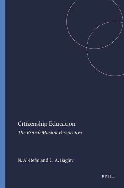 Citizenship Education: The British Muslim Perspective