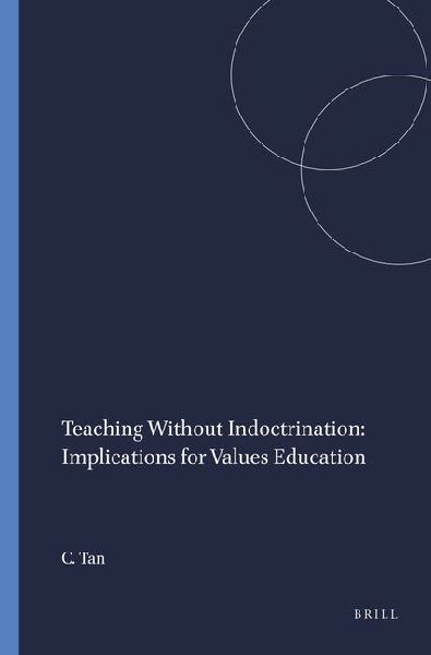 Teaching Without Indoctrination: Implications for Values Education