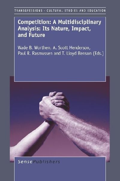 Competition: A Multidisciplinary Analysis