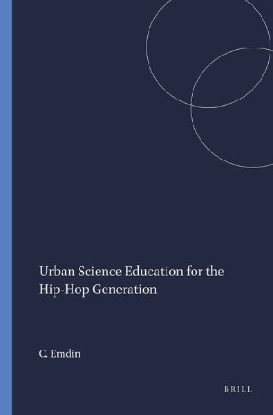 Urban Science Education for the Hip-Hop Generation
