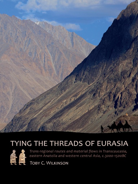 Tying the Threads of Eurasia