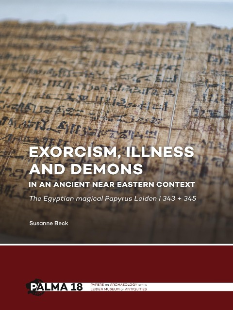 Exorcism, illness and demons in an ancient Near Eastern context