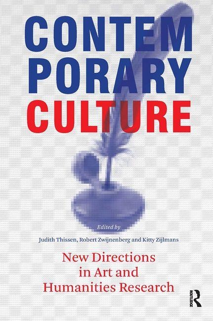Contemporary Culture: New Directions in Arts and Humanities Research