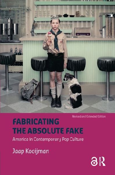 Fabricating the Absolute Fake - Revised Edition