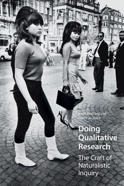 Doing Qualitative Research: The Craft of Naturalistic Inquiry