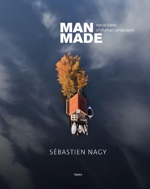 Man Made: Aerial Views of Human Landscapes