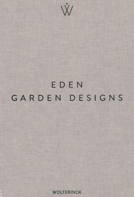 Eden - Garden Designs