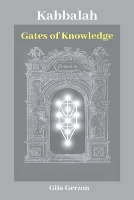 Kabbalah: Gates of Knowledge