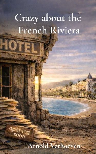 Crazy about the French Riviera