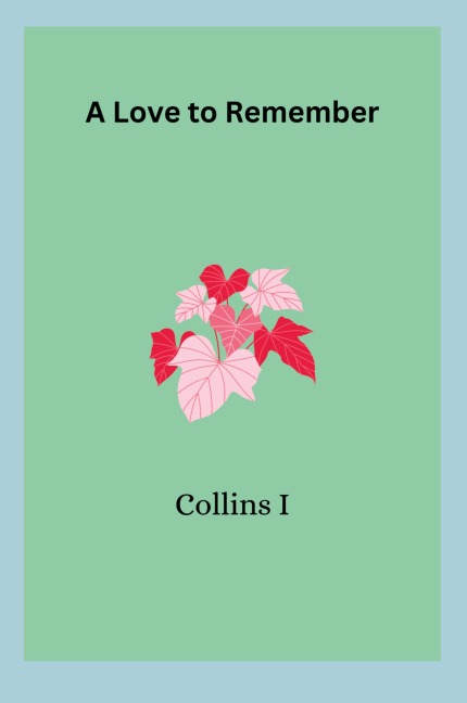 A Love to Remember