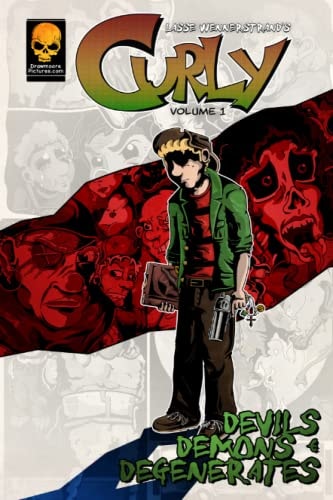 Curly Volume 1 Devils, Demons & Degenerates