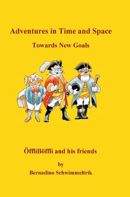 Towards New Goals: Adventures in Time and Space