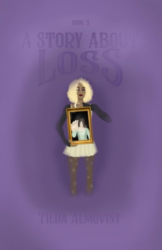 A Story About Loss