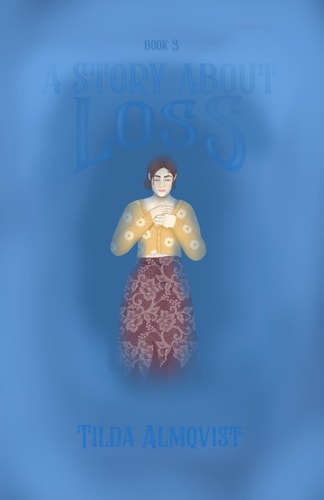 A Story About Loss