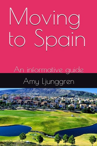 Moving to Spain An Informative Guide