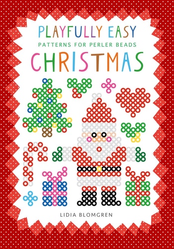 Playfully Easy Patterns for Perler Beads - CHRISTMAS