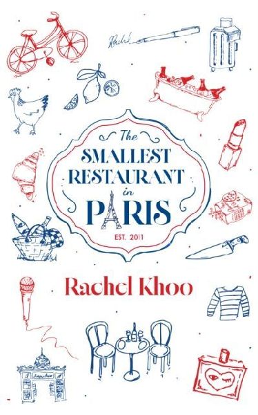 The Smallest Restaurant In Paris: A Memoir