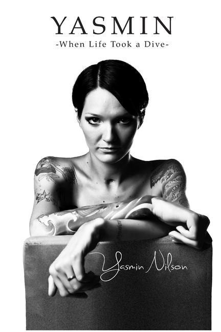 Yasmin - When Life Took a Dive