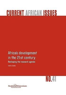 Africa's development in the 21st century: Reshaping the research agenda