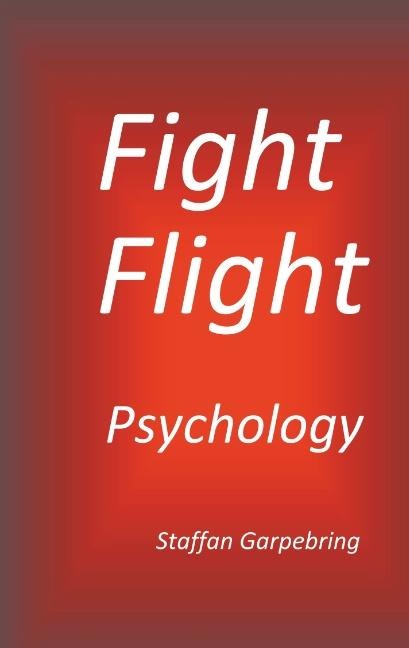 Fight Flight Psychology