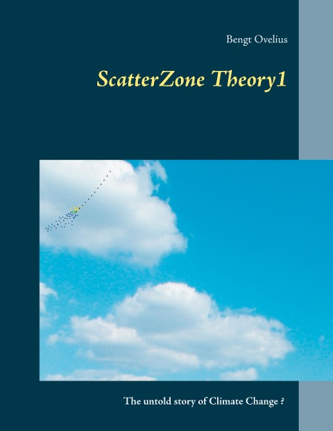 ScatterZone Theory 1: Understand climate change from a ScatterZone perspective